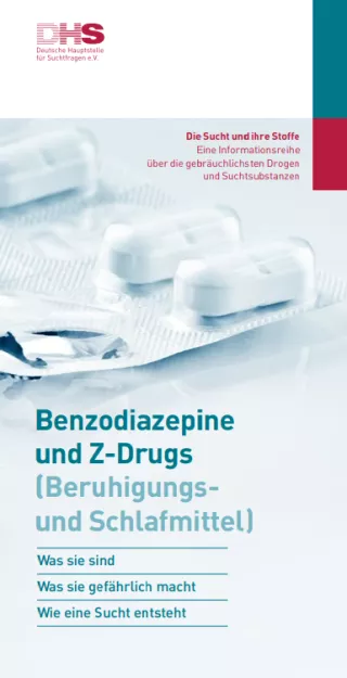 Broschuere: Die Sucht und ihre Stoffe - Benzodiazepine und Z-Drugs