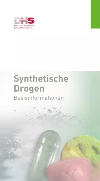 Broschuere: Synthetische Drogen - Basisinformation