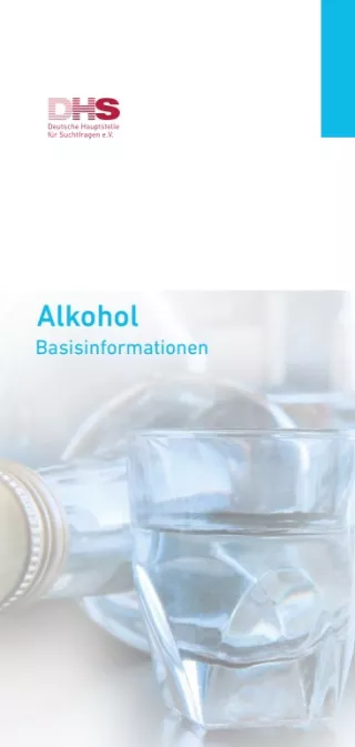 Broschuere: Alkohol - Eine Basisinformation zum Thema Alkohol