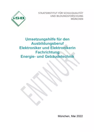 Unterrichtsplanung: Umsetzungshilfe für den Ausbildungsberuf Elektroniker/in – Energie- und Gebäudetechnik (Entwurf)