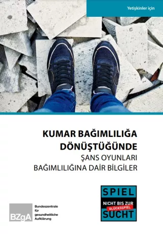 Broschuere: Wenn Spiel zur Sucht wird - Information zur Glücksspielsucht (Türkisch)