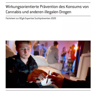 Sonstiges: Wirkungsorientierte Prävention des Konsums von Cannabis und anderen illegalen Drogen