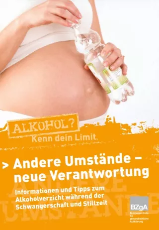 Broschuere: Andere Umstände - neue Verantwortung. Alkoholverzicht während der Schwangerschaft und Stillzeit