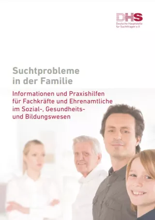 Broschuere: Suchtprobleme in der Familie