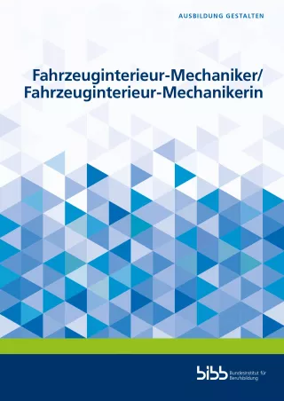 Broschuere: Ausbildung gestalten: Fahrzeuginterieur-Mechaniker/in