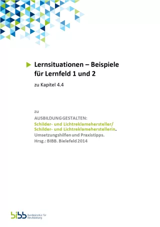 Unterrichtsplanung: Schilder- und Lichtreklamehersteller/in: Lernsituationen - LF 1/2