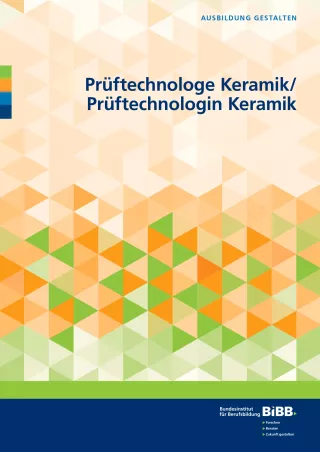 Broschuere: Ausbildung gestalten: Prüftechnologe/technologin Keramik