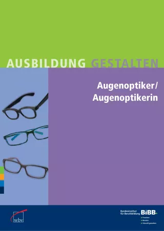 Broschuere: Ausbildung gestalten: Augenoptiker/in