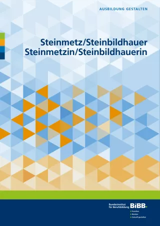 Broschuere: Ausbildung gestalten: Steinmetz/in und Steinbildhauer/in