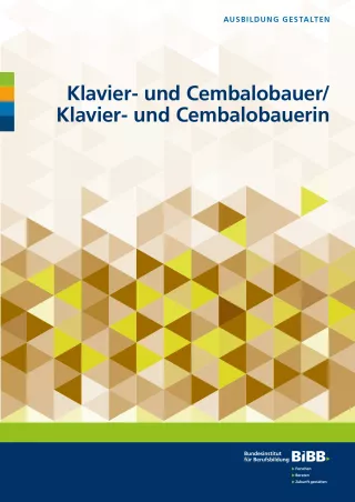 Broschuere: Ausbildung gestalten: Klavier- und Cembalobauer/in