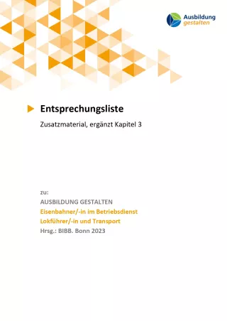 Unterrichtsplanung: Eisenbahner/in im Betriebsdienst - Lokführer/in und Transport: Entsprechungsliste