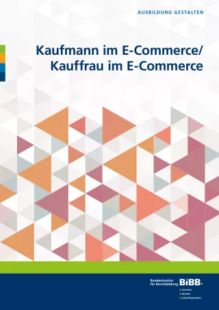 Broschuere: Ausbildung gestalten: Kaufmann/frau im E-Commerce