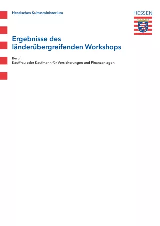 Unterrichtsplanung: Ergebnisse des länderübergreifenden Workshops zum Beruf Kaufmann/frau für Versicherungen und Finanzanlagen
