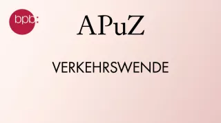 Audio: APuZ #24: Verkehrswende