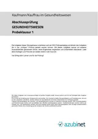 Test: Kaufmann/ Kauffrau im Gesundheitswesen: Abschlussprüfung: Gesundheitswesen (Probeklausur)