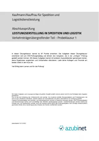 Test: Kaufmann/ Kauffrau für Spedition und Logistikdienstleistung: Abschlussprüfung: Leistungserstellung (Probeklausur)