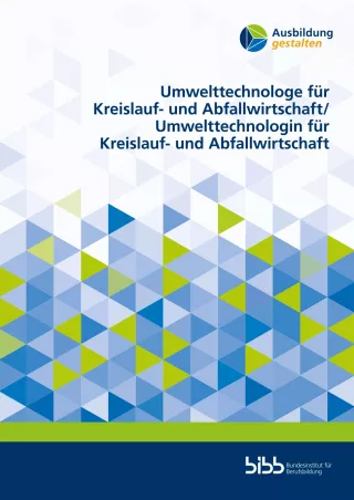 Broschuere: Ausbildung gestalten: Umwelttechnologe für Kreislauf- und Abfallwirtschaft (m/w/d)