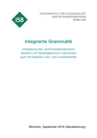Unterrichtsplanung: Integrierte Grammatik – Umsetzung des Lernkompetenzbereichs Sprache und Sprachgebrauch untersuchen