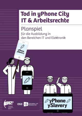 Broschuere: Tod in yPhone City IT &amp; Arbeitsrechte (Planspiel)