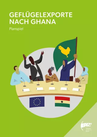 Broschuere: Geflügelexporte nach Ghana (Planspiel)