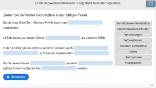 Lernspiel: C7-6 Drag the Words: Long Short Term Memory RNNs - Netzwerkarchitekturen (Teil 2) (Quiz zum Video)