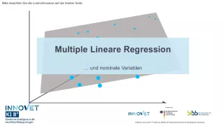 Presentation: C3-2 Multiple Lineare Regression … und nominale Variablen (Folien zum Video)