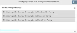 Lernspiel: C7-4 Single Choice: Validierungsdaten (Quiz zum Video)