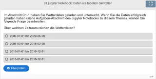 Lernspiel: B1 Multiple Choice: Aufgaben zu Tabellen (Zeitraum) (Quiz zum Jupyter Notebook)