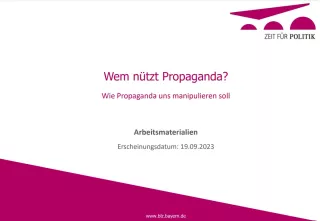 Presentation: Wem nützt Propaganda? Präsentation für den Unterricht