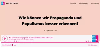 Audio: Podcast: Wie können wir Propaganda und Populismus besser erkennen?