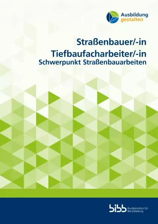 Unterrichtsplanung: Ausbildung gestalten: Straßenbauer/in