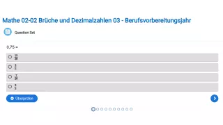 Interaktion: Brüche und Dezimalzahlen 03 - Berufsvorbereitungsjahr