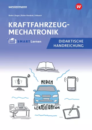 Unterrichtsplanung: Kfz SMART Lernen: Didaktische Handreichung