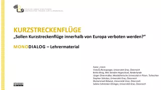 Presentation: Kurzstreckenflüge | MonoDiaLog | Materialien für Lehrende