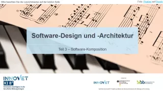 Presentation: G3-3 Software-Design und -Architektur: Teil 3 - Software-Komposition. Folien zum Video