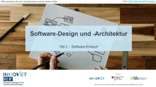 Presentation: G3-2 Software-Design und -Architektur: Teil 2 - Software-Entwurf. Folien zum Video