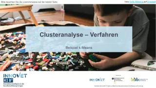 Presentation: C8-2 Clusteranalyse: Verfahren - Beispiel k-Means. Folien zum Video