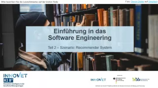 Presentation: G1-2 Einführung in das Software Engineering: Teil 2 - Szenario: Recommender System. Folien zum Video