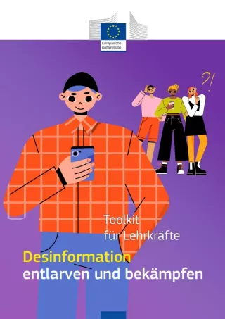 Handbuch: Desinformation erkennen und bekämpfen | Toolkit für Lehrkräfte