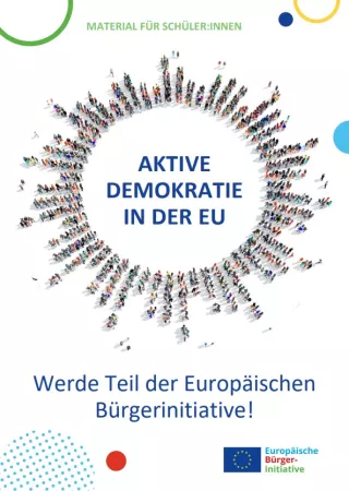 Unterrichtsbaustein: Aktive Demokratie in der EU – werde Teil der Europäischen Bürgerinitiative | Material für Schüler:innen