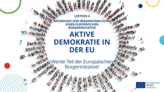 Unterrichtsbaustein: Aktive Demokratie in der EU – werde Teil der Europäischen Bürgerinitiative | Lektion 4