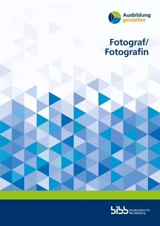 Broschuere: Ausbildung gestalten: Fotograf/in