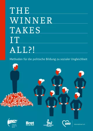 Handreichung: The Winner Takes It All?!