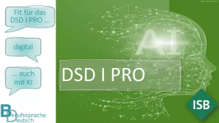 Presentation: Interaktive Schreibbegleiter DSD I PRO (KI): Methodensammlung