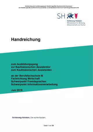 Handreichung: Handreichung zum Ausbildungsgang zur Staatlich geprüften Kaufmännischen Assistentin/zum Staatlich geprüften Kaufmännischen Assistenten an der Berufsfachschule der Fachrichtung Wirtschaft