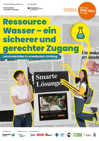 Unterrichtsplanung: Ressource Wasser – ein sicherer und gerechter Zugang | Lernmaterial im erweiterten Umfang