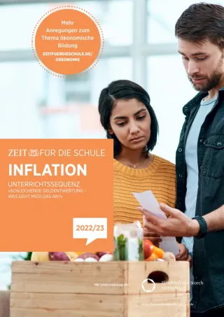 Unterrichtsbaustein: Inflation „Schleichende Geldentwertung - was geht mich das an?“
