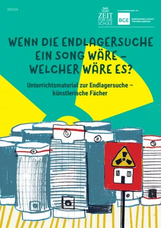 Unterrichtsbaustein: Wenn die Endlagersuche ein Song wäre - welcher wäre es?