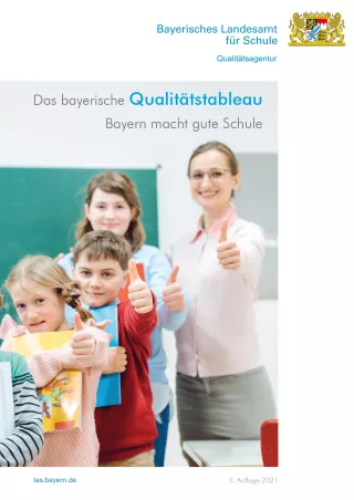 Broschuere: Das bayerische Qualitätstableau Bayern macht gute Schule