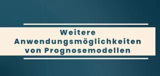 Video: Prognosemodelle: Klassifikation und Regression | 07 | Weitere Anwendungsmöglichkeiten von Prognosemodellen (MP4)